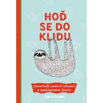 Hoď se do klidu