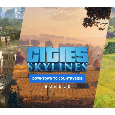 Cities: Skylines - Downtown to Countryside Bundle