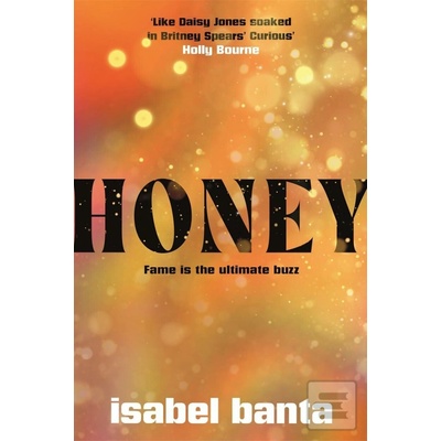 The Honey - Isabel Banta