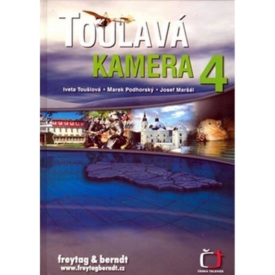 Toulavá kamera 4 FREYTAG-BERNDT, spol. s r.o.