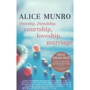 Hateship, Friendship, Courtship, Loveship, Marriage (ISBN: 9780099422747)