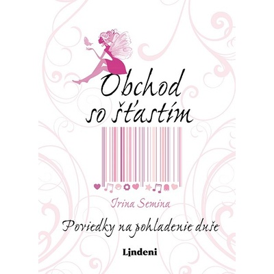 Obchod so šťastím - Irina Semina