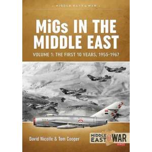 Migs in the Middle East Volume 1 (ISBN: 9781913336363)