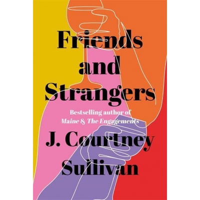 Friends and Strangers