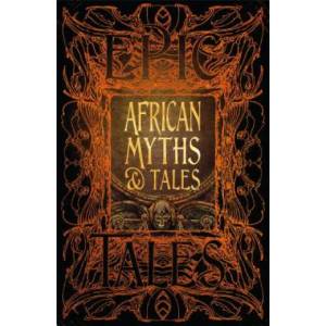 African Myths & Tales (ISBN: 9781787552883)