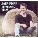 The Missing Years - John Prine CD