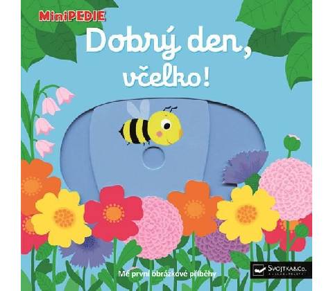 Dobrý den, včelko!