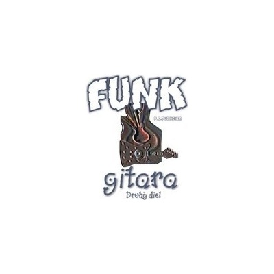 Funk gitara – Druhý diel + CD - Stolárik Peter