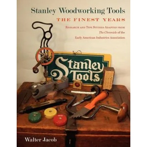 Stanley Woodworking Tools | Walter H Jacob (ISBN: 9780943196008)
