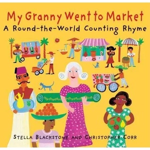 My Granny went to Market | Stella Blackstone (ISBN: 9781905236626)
