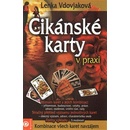 Cikánské karty v praxi Lenka Vdovjaková