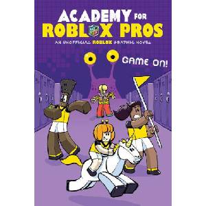 Academy for Roblox Pros Graphic Novel #2 | Louis Shea (ISBN: 9781546103325)