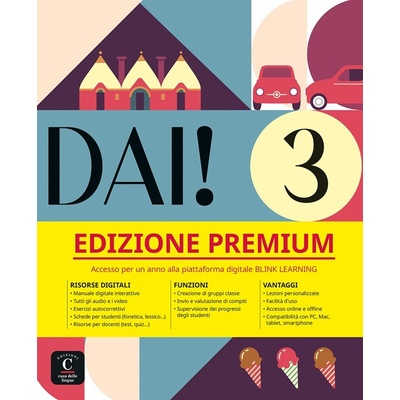 Dai! 3 (B1) - Premium Libro dello studente + Quaderno degli esercizi