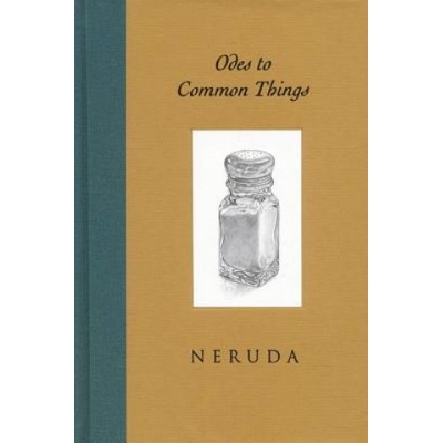 Odes to Common Things | Pablo Neruda, Ferris Cook, Kenneth Krabbenhoft