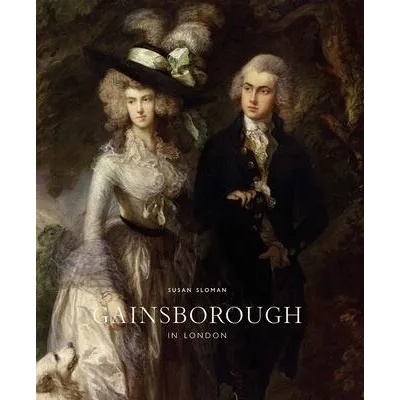 Gainsborough in London | Susan Sloman