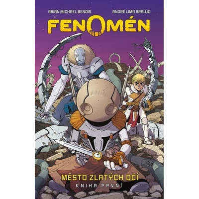 Fenomén: Město zlatých očí