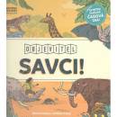 Objevitel Savci - Jiří Models