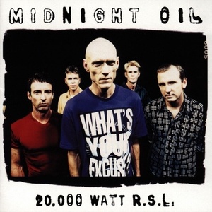 Midnight Oil - 20.000 Watt R. S. L. (CD) (5099748886620)
