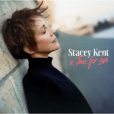 Stacey Kent - A Time For Love (CD) (3700187690724)