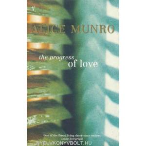 Progress of Love | Alice Munro (ISBN: 9780099741312)