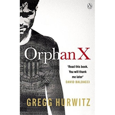 Orphan X - Evan Smoak - Gregg Hurwitz