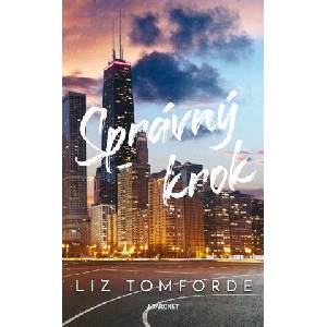 Správný krok | Liz Tomforde (ISBN: 9788026924975)