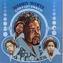 WHITE BARRY: CAN'T GET ENOUGH CD