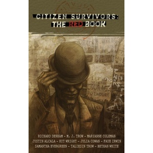 Citizen Survivors: The Red Book | M. J. Trow, Maryanne Coleman (ISBN: 9781913762827)