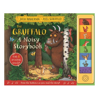 The Gruffalo: A Noisy Storybook