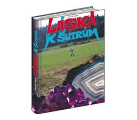 Láska k šutrům