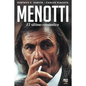 Menotti | Gustavo García, Librofutbol. Com (ISBN: 9789873979552)