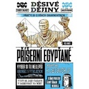 Děsivé dějiny: Příšerní Egypťané