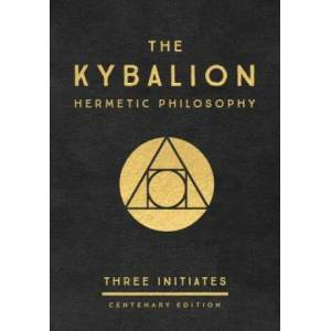 The Kybalion: Centenary Edition (ISBN: 9780143131687)