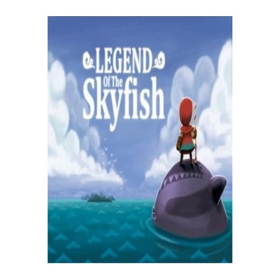 Legend of the Skyfish