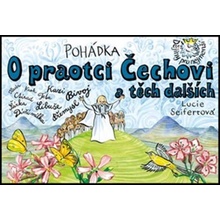 Pohádka O praotci Čechovi a těch dalších