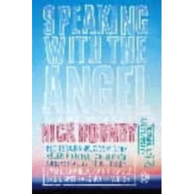 Speaking with the Angel - Nick Hornby
