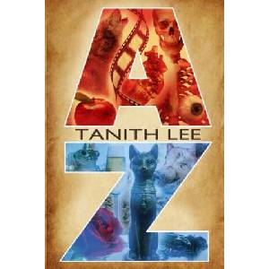 Tanith Lee A-Z | Tanith Lee (ISBN: 9781845839765)