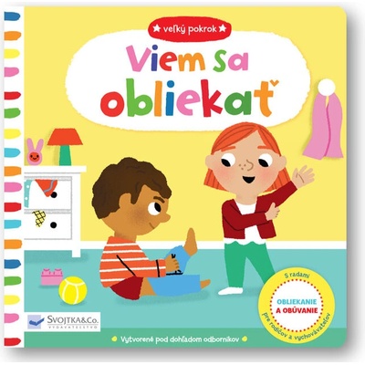 Veľký pokrok Viem sa obliekať