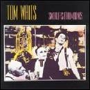 SWORDFISHTROMBONES - WAITS TOM