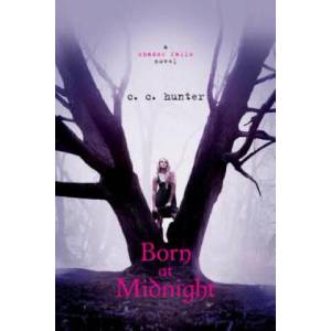 Born at Midnight | C. C. Hunter (ISBN: 9780312624675)