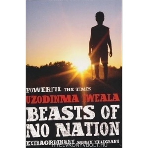 Beasts of No Nation | Uzodinma Iweala (2006)