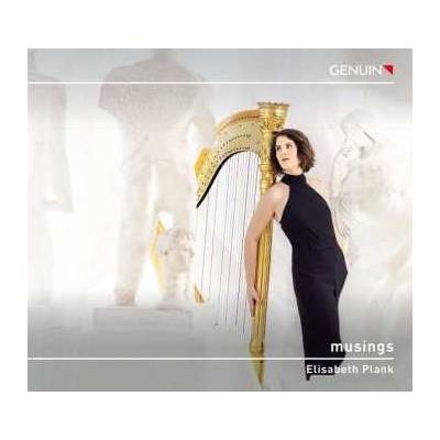 Gabriel Fauré - Elisabeth Plank - Musings CD