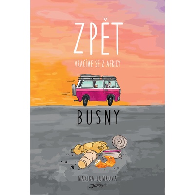 Busny - Zpět. Vracíme se z Afriky