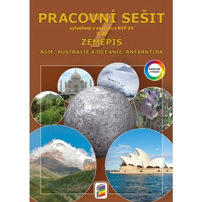Zeměpis 7, 2.díl - barevný pracovní sešit Asie, Austrálie a Oceánie, Antarktida 7-74