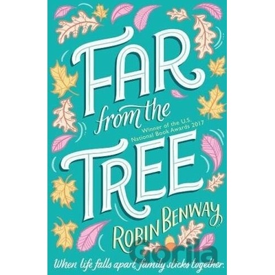 Far From The Tree - Robin Benway
