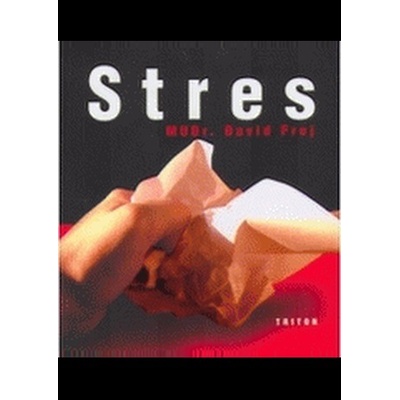 Stres - Frej, David