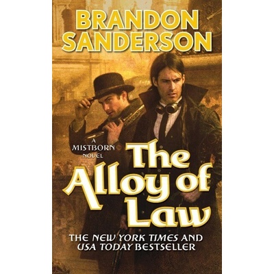 Mistborn 04. Alloy of Law - Brandon Sanderson