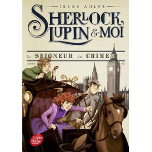 Sherlock, Lupin et moi - Tome 10 | Irène Adler (2023)