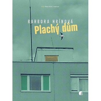 Plachý dům