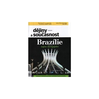 D ějiny a současnost 5/2016 - Brazílie nejen olympijská